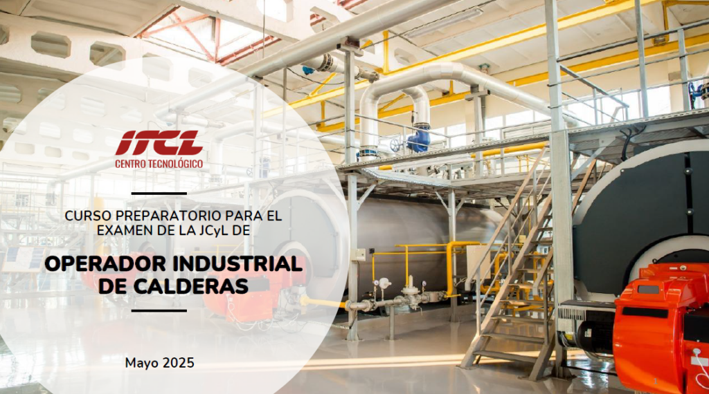 Nuevo Curso en ITCL de Operador Industrial de Calderas 2025 1 Curso ITCL Operador Industrial de Calderas
